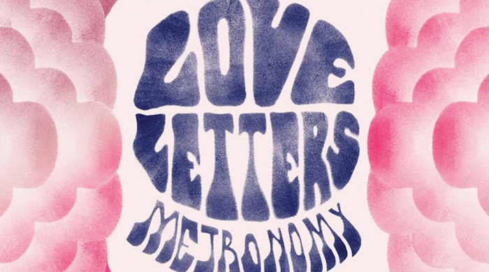 Альбом недели: Metronomy — Love Letters