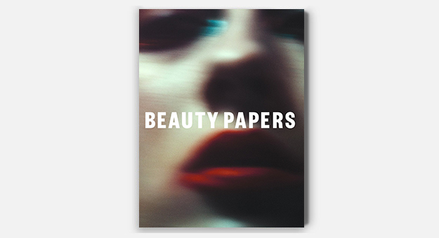 Beauty Papers: новый журнал о красоте